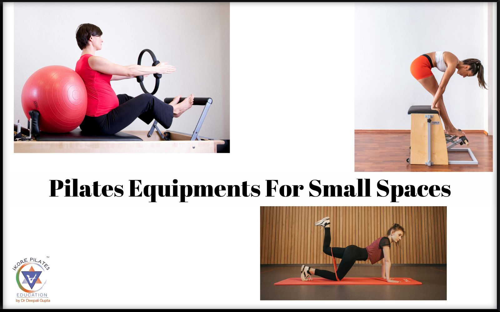 Pilates Equipments for Small Spaces