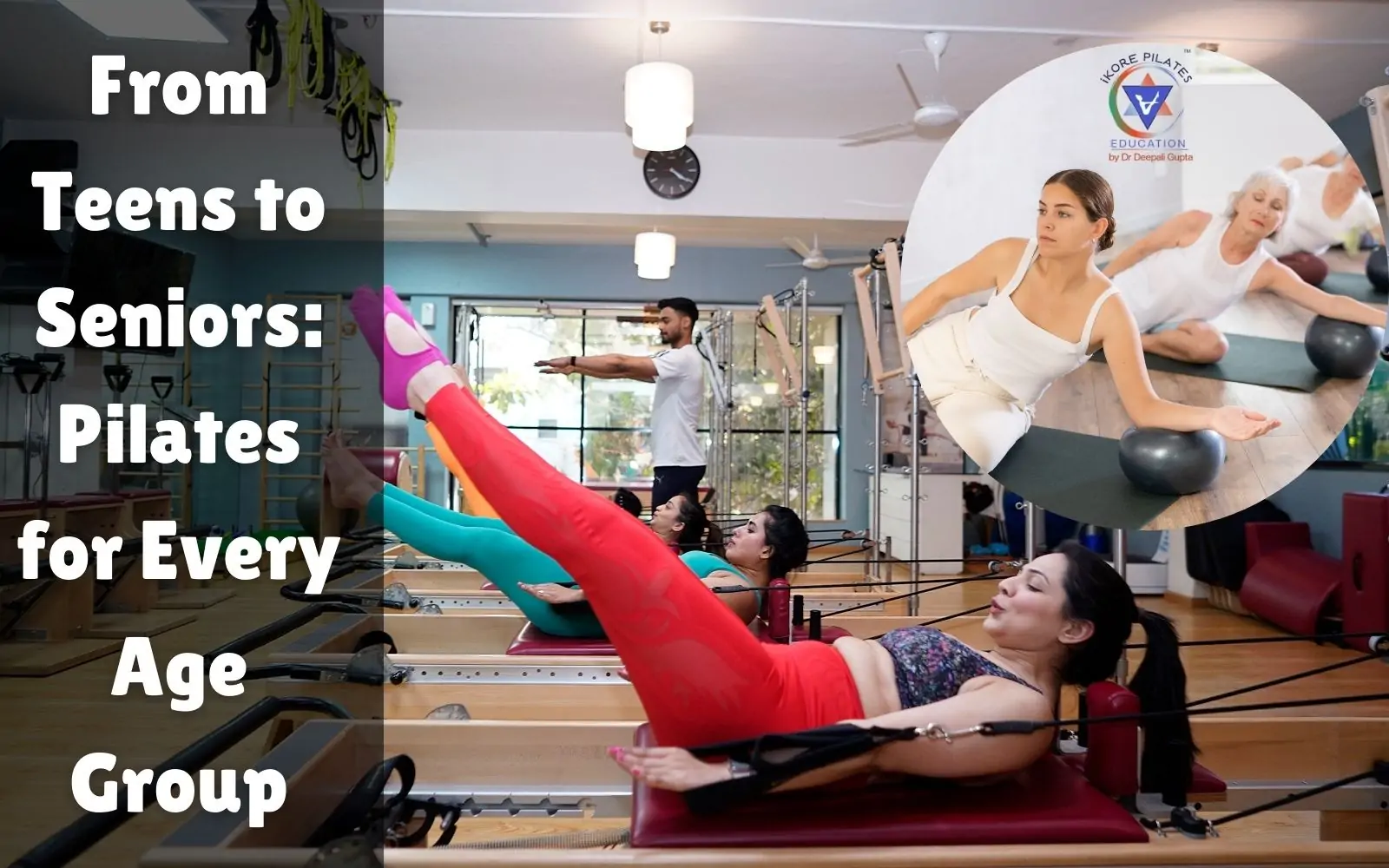 Pilates for Every Age Group